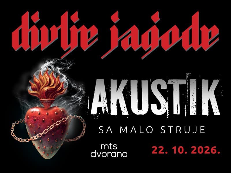 Divlje jagode prvi put u akustičnoj verziji u mts Dvorani 22. oktobra