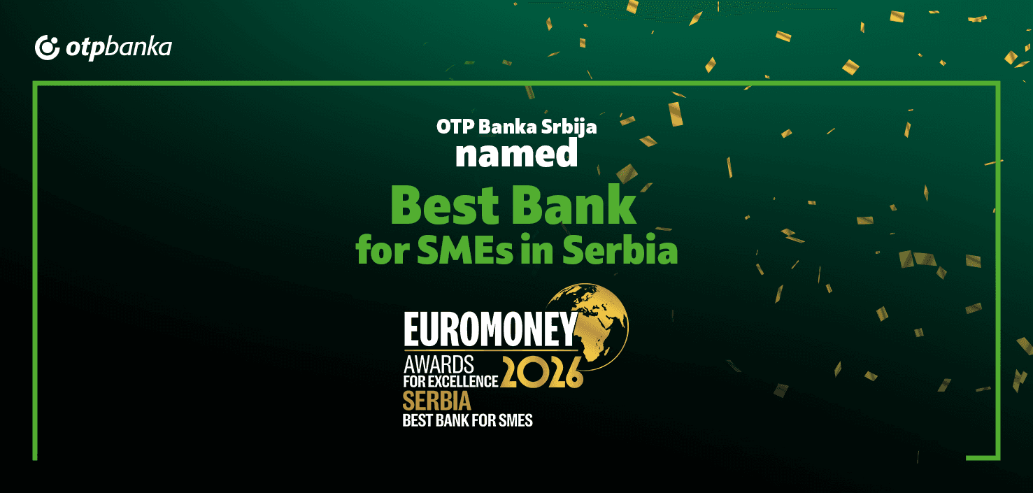 OTP banka Srbija proglašena je za pobednika u kategorijama Najbolja banka za MSP i ESG u Srbiji
