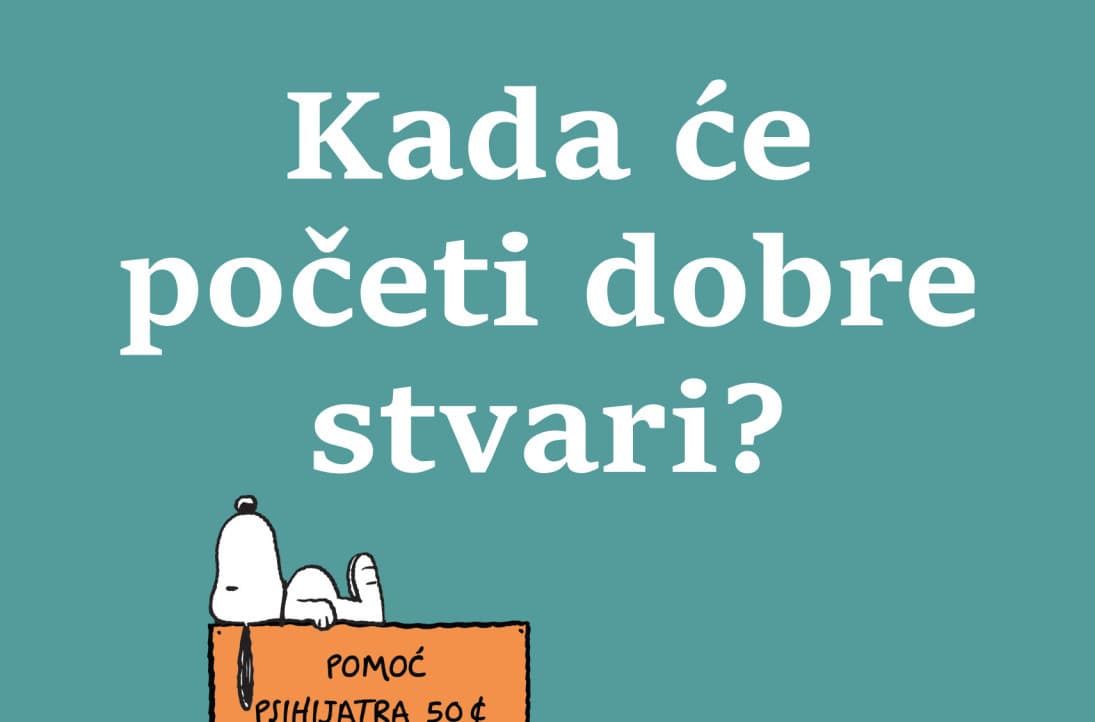 Kada psihijatar čita Snupija: nežna knjiga o velikim životnim pitanjima